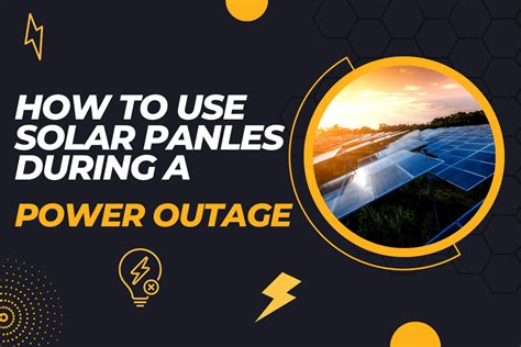 How Long Can A House Operate During A Power Outage With Solar?